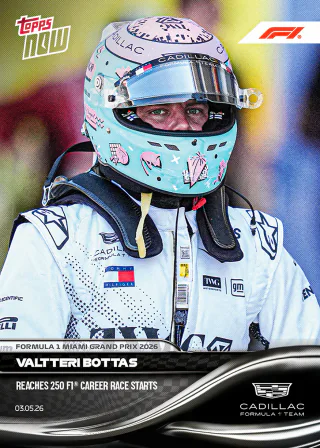 Carte Topps Now F1 2026 de Valtteri Bottas – GP de Miami